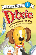 Dixie_Loves_School_Pet_Day